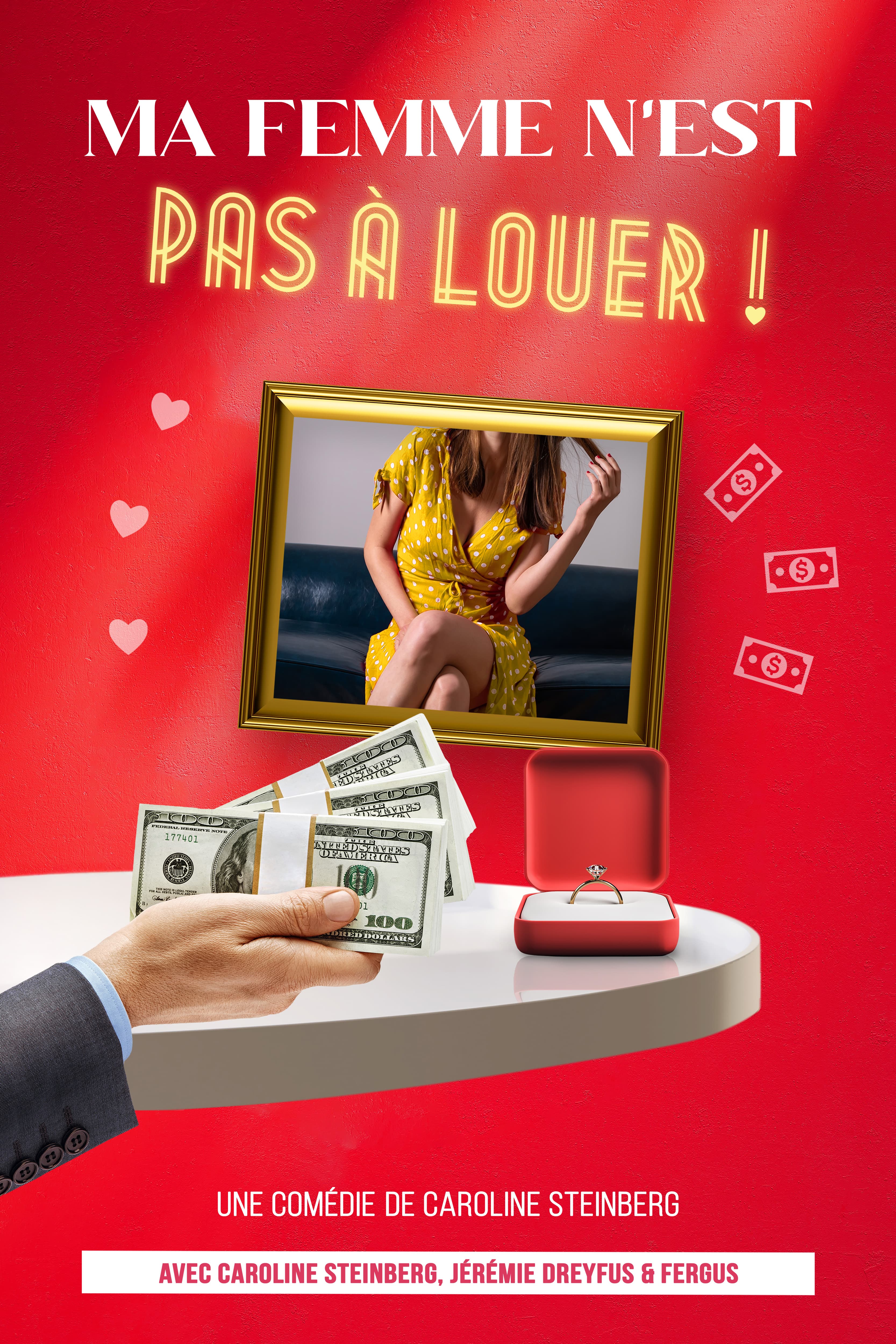 Ma Femme N'est Pas à Louer !